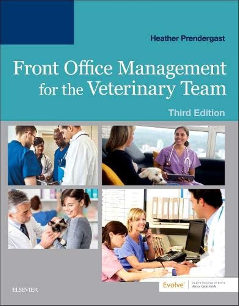 Front Office Management for the Veterinary Team: 3ed