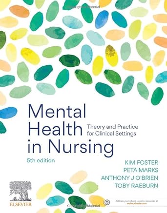 Mental Health in Nursing: Theory and Practice for Clinical Settings 5ed