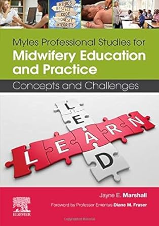 Myles Professional Studies for Midwifery Education and Practice: Concepts and Challenges 1ed