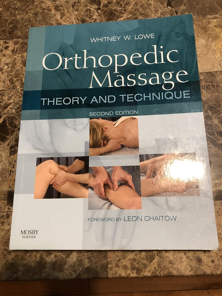 Orthopedic Massage: Theory and Technique 2ed