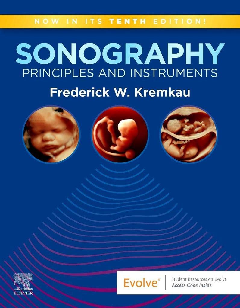 Sonography Principles and Instruments : 10ed