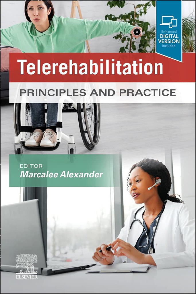 Telerehabilitation: Principles and Practice 1ed