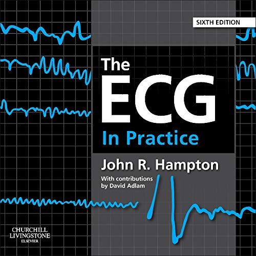 The ECG In Practice, IE 6/e