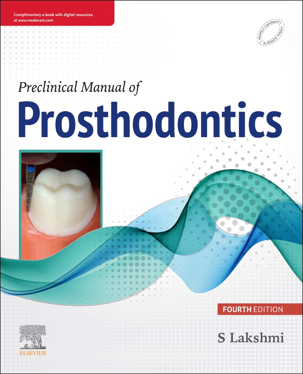 Preclinical Manual of Prosthodontics, 4/e