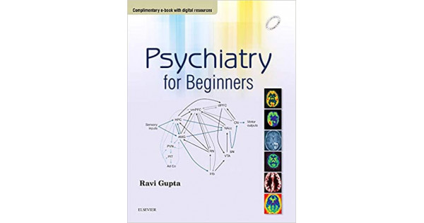 Psychiatry for Beginners (Complimentary e-book with digital resources), 1e