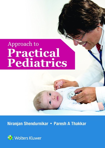 [B9789388696432] Approach to Practical Pediatrics