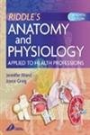 [B9780443070310] Anatomy and Physiology Applied to Health Professions: 7ed