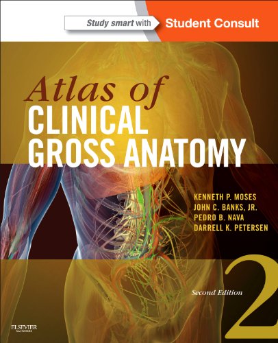 [B9780323077798] Atlas of Clinical Gross Anatomy: With STUDENT CONSULT Online Access 2ed