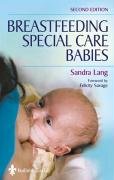 [B9780702025440] Breastfeeding Special Care Babies: 2ed