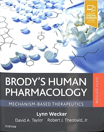 [B9780323476522] Brody's Human Pharmacology: Mechanism-Based Therapeutics 6ed