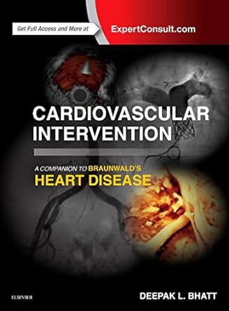 [B9780323262194] Cardiovascular Intervention: A Companion to Braunwald’s Heart Disease: 1ed