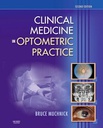 Clinical Medicine in Optometric Practice: 2ed