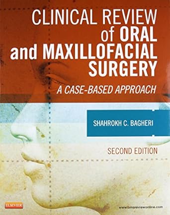 [B9780323171267] Clinical Review of Oral and Maxillofacial Surgery: A Case-based Approach 2ed