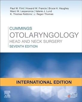 [B9780323612166] Cummings Otolaryngology: Head and Neck Surgery, IE, 3-VOL Set, 7ed