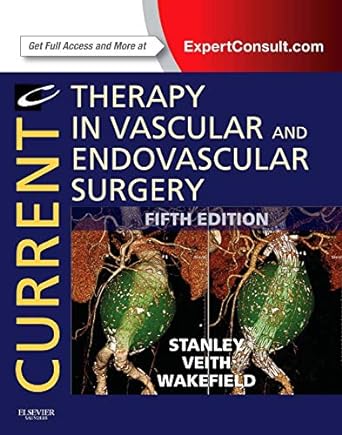 [B9781455709847] Current Therapy in Vascular and Endovascular Surgery: 5ed