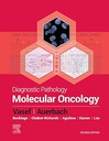 Diagnostic Pathology: Molecular Oncology: 2ed