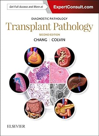 [B9780323553575] Diagnostic Pathology: Transplant Pathology: 2ed