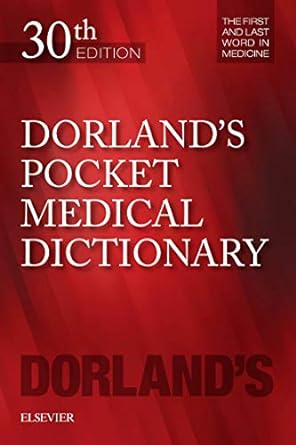 [B9780323554930] Dorland's Pocket Medical Dictionary: 30ed