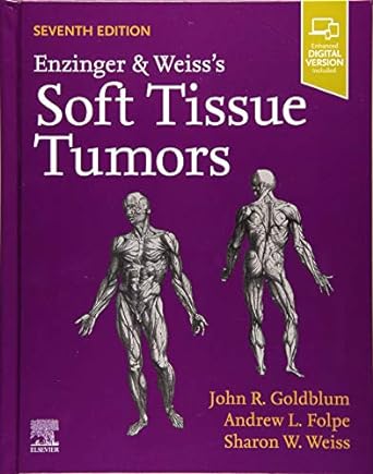 [B9780323610964] Enzinger and Weiss's Soft Tissue Tumors: 7ed