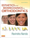 Esthetics and Biomechanics in Orthodontics: 2ed