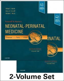 [B9780323567114] Fanaroff and Martin's Neonatal-Perinatal Medicine, 2-VOL Set: Diseases of the Fetus and Infant 11ed