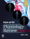 Guyton and Hall Physiology Review: 4ed