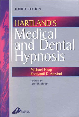 [B9780443072178] Hartland's Medical and Dental Hypnosis: 4ed