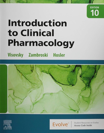 [B9780323755351] Introduction to Clinical Pharmacology: 10ed