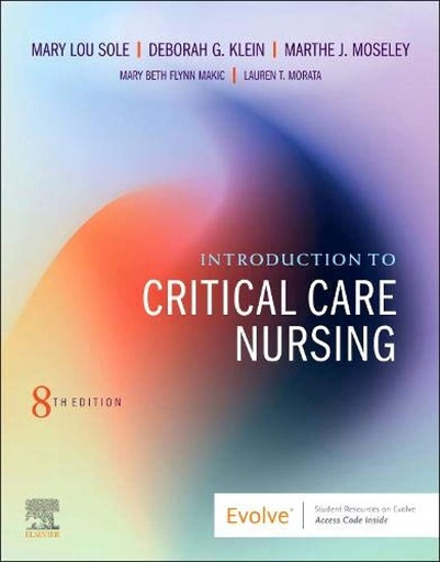 [B9780323749732] Introduction to Critical Care Nursing: 8ed