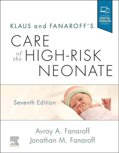 [B9780323608541] Klaus and Fanaroff's Care of the High-Risk Neonate: 7ed