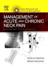 Management of Acute and Chronic Neck Pain: An Evidence-based Approach 1ed