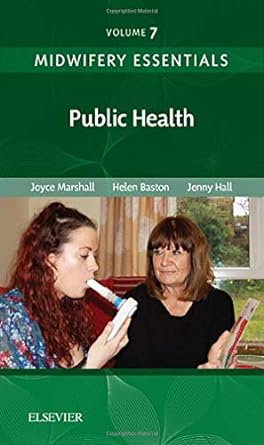 [B9780702071034] Midwifery Essentials: Public Health: VOL 7 1ed