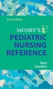 Mosby's Pediatric Nursing Reference: 6ed