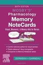 Mosby's Pharmacology Memory NoteCards: Visual, Mnemonic, and Memory Aids for Nurses 6ed