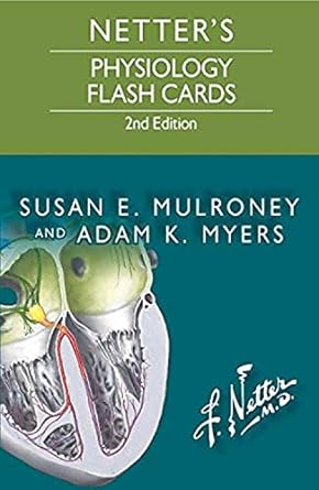 [B9780323359542] Netter's Physiology Flash Cards: 2ed