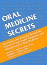 Oral Medicine Secrets: 1ed