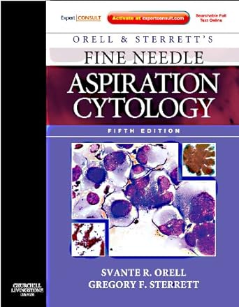 [B9780702031519] Orell and Sterrett's Fine Needle Aspiration Cytology: Expert Consult: Online and Print 5ed