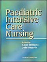 Paediatric Intensive Care Nursing: 1ed