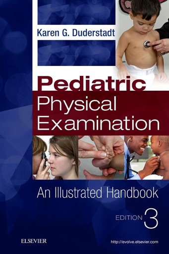[B9780323476508] Pediatric Physical Examination: An Illustrated Handbook 3ed