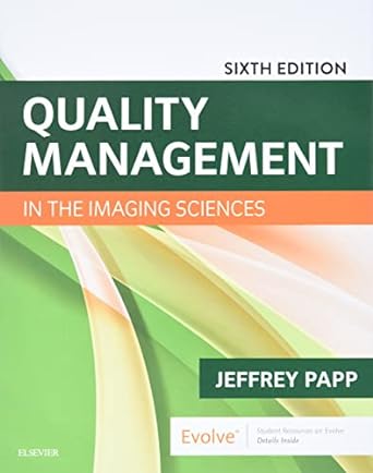 [B9780323512374] Quality Management in the Imaging Sciences: 6ed