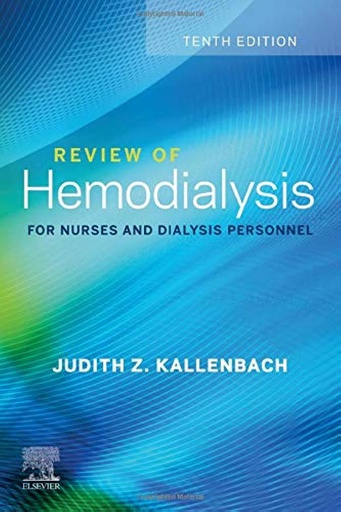 [B9780323641920] Review of Hemodialysis for Nurses and Dialysis Personnel: 10ed