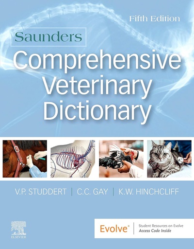 [B9780702074639] Saunders Comprehensive Veterinary Dictionary: 5ed