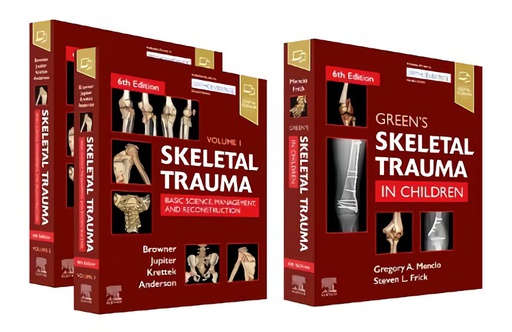 [B9780323708654] Skeletal Trauma (2-VOL) and Green's Skeletal Trauma in Children Package: 6ed