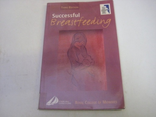 [B9780443059674] Successful Breastfeeding: 3ed