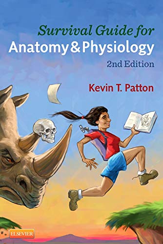 [B9780323112802] Survival Guide for Anatomy and Physiology: 2ed