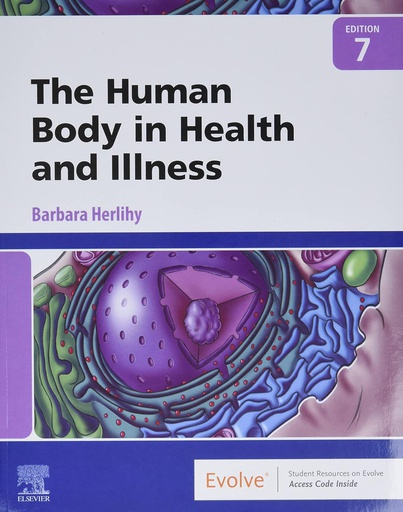 [B9780323711265] The Human Body in Health and Illness: 7ed