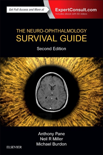 [B9780702072673] The Neuro-Ophthalmology Survival Guide: 2ed