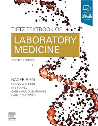 [B9780323775724] Tietz Textbook of Laboratory Medicine: 7ed