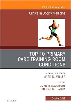 [B9780323672221] Top 10 Primary Care Training Room Conditions: 1ed