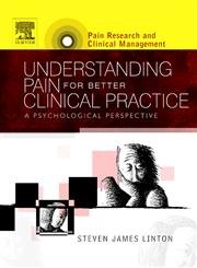 [B9780444515919] Understanding Pain for Better Clinical Practice: A Psychological Perspective 1ed